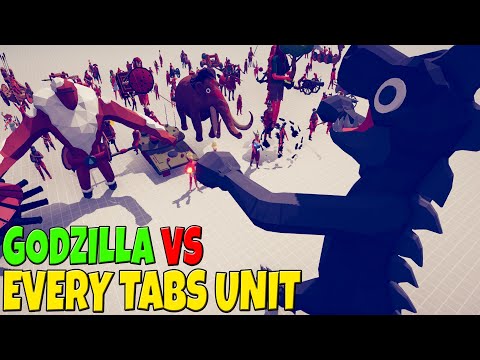 TABS New GODZILLA vs EVERY UNIT! - Totally Accurate Battle Simulator: New Update