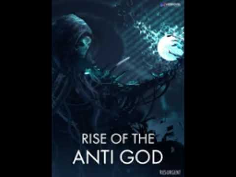 Rise of The Anti God Audiobook   Part 1