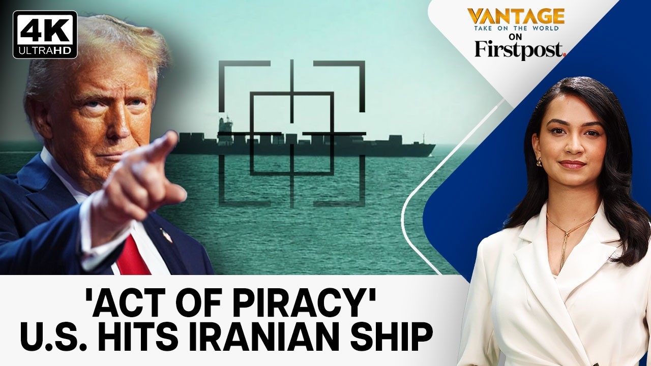 Tehran Vows Retaliation After US Seizes Iranian Cargo Ship | Vantage on Firstpost | 4K