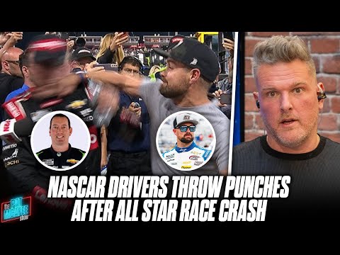 2 NASCAR Drivers Throw Punches After All Star Race, Racing Is Great Again | Pat McAfee Reacts