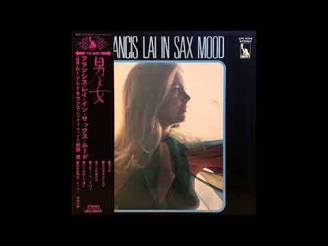 Takeru Muraoka, Kiyoshi Yamaya – Francis Lai In Sax Mood [Full Album]