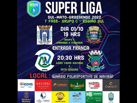 01/10/2022 - LIGA SUL-MATO-GROSSENSE DE FUTSAL 2022 - ETAPA NAVIRAI - GRUPO C