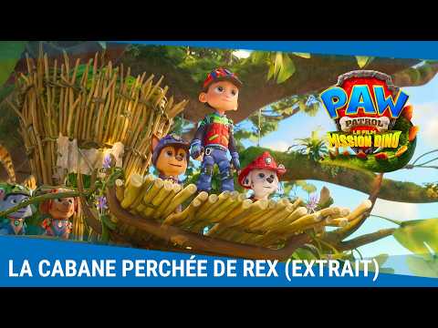 La Pat' Patrouille : Le Film - Mission Dino (extrait) | La cabane perchée de Rex