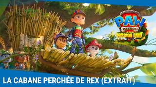 La Pat' Patrouille : Le Film - Mission Dino (extrait) | La cabane perchée de Rex