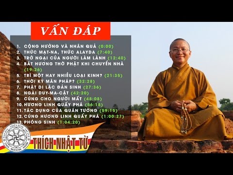 Vấn đáp: Cộng hưởng nhân quả...(09/04/2011) Thích Nhật Từ