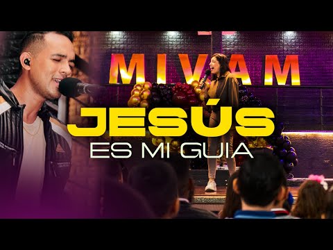 JESUS ES MI GUIA + MINISTRACIÓN EN VIVO