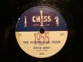 78rpm: The Downbound Train - Chuck Berry, 1955 - Chess 1615