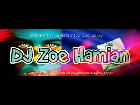 DJ Zoe Hamian She Knows BOUYON REMIX