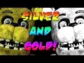 Five Nights at Freddy's Theory: SILVER AND GOLD ...