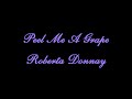 Roberta Donnay - Peel Me A Grape (lyric video)