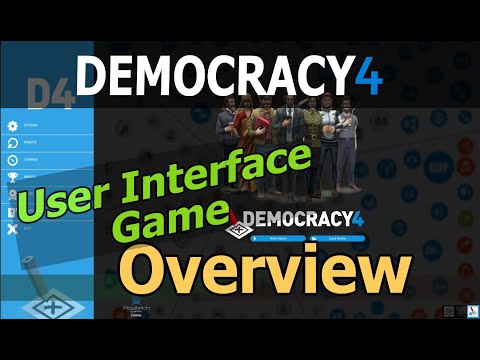 Brief game overview and User Interface | Democracy 4 (political strategy themed game)