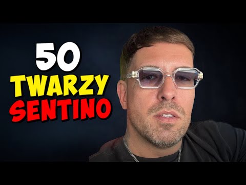 50 TWARZY SENTINO