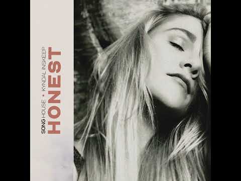 Kyndal Inskeep • Honest