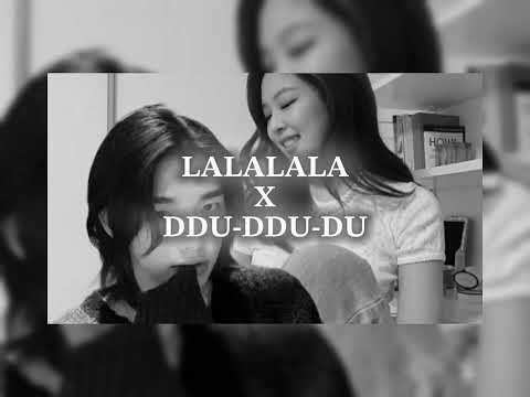 Blackpink and straykids - LALALALA X DDU-DDU-DU K-pop mashup || Slowed ||