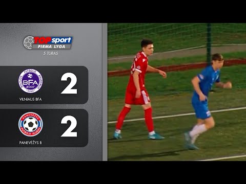 5 TURAS | Vilniaus BFA - Panevėžys B | SANTRAUKA