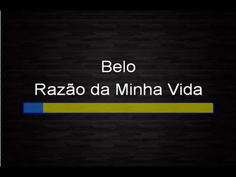 Belo - Razão da minha vida (Karaokê)