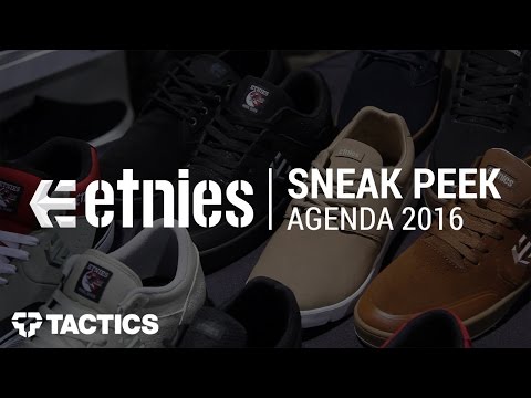 Etnies Sneak Peek - Agenda 2016 - Tactics