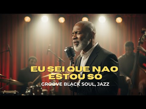 EU SEI QUE NÃO ESTOU SÓ — VERSÃO GRACE GROOVE SOUL | Bruna Karla