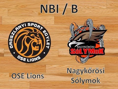 NBI/B: OSE Lions - Nagykőrösi Sólymok KE