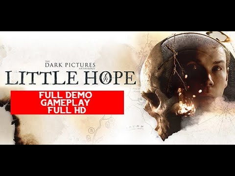 LITTLE HOPE Gameplay Walkthrough Part 1 FULL DEMO - No Commentary
