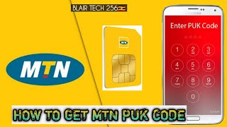 How to get Puk code for MTN Uganda Sim Card