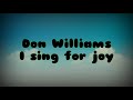 Don Williams I sing for joy