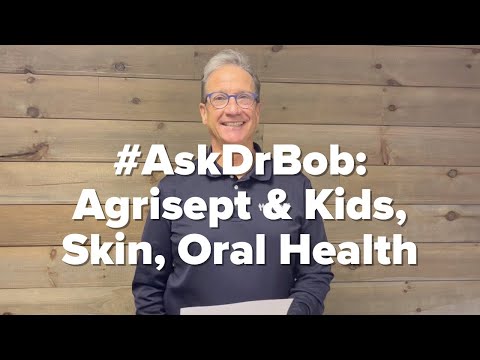 Agrisept and Kids