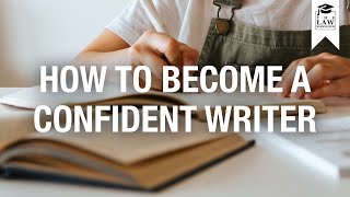 How To Become A Confident Writer