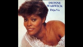 Dionne Warwick  -  Deja Vu ( sub español )