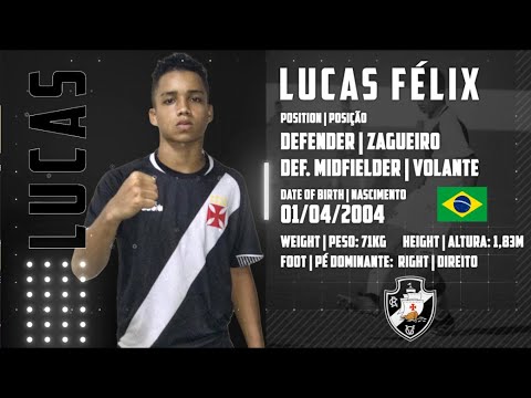 Lucas Félix ⚽ Defender | Defensive Midfielder - Zagueiro | Volante ⚽ Highligh...