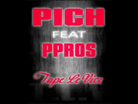 T.L.V " tape le vice " pich feat ppros