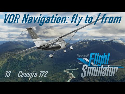 Microsoft Flight Simulator 13 VOR Navigation: fly to / from