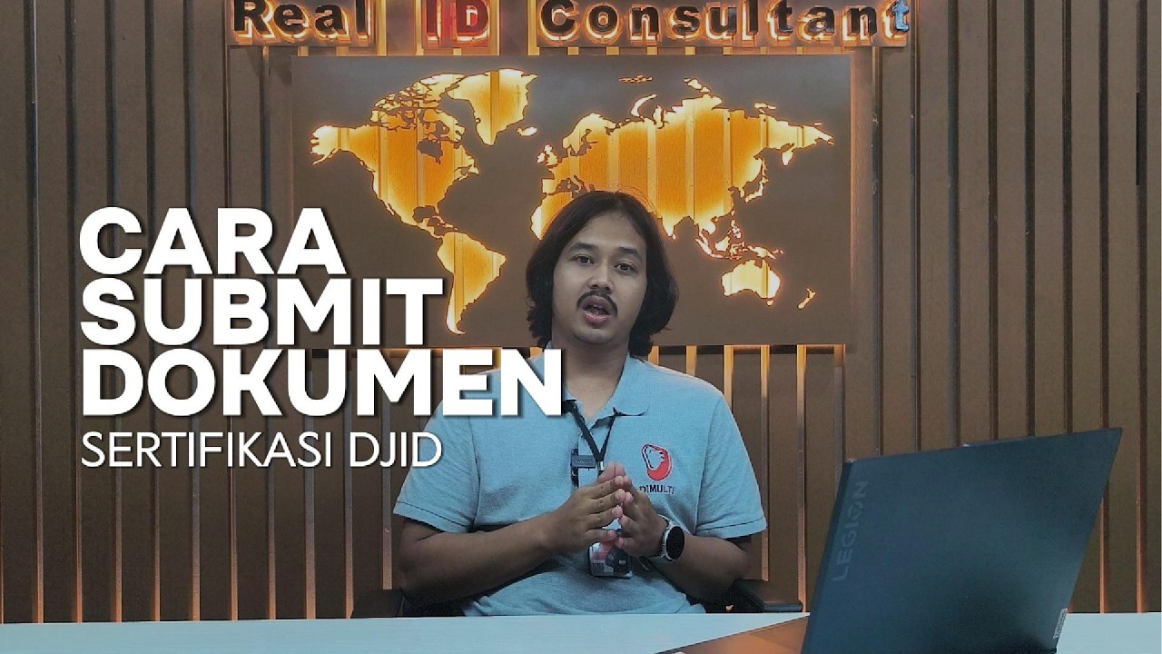 Cara Submit Dokumen Sertifikasi DJID