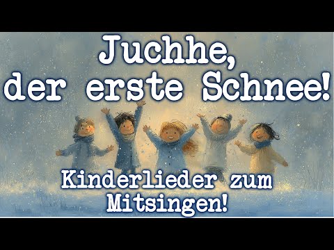 Juchhe, der erste Schnee ❄️ | Winterlied für Kinder zum Mitsingen