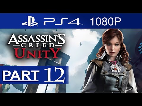 Assassin's Creed Unity Walkthrough Part 12 [1080p HD] Assassin's Creed Unity Gameplay No Commentary
