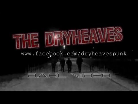 The Dryheaves - Nothing To Lose