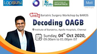 LIVE Bariatric Surgery Workshop- Decoding OAGB