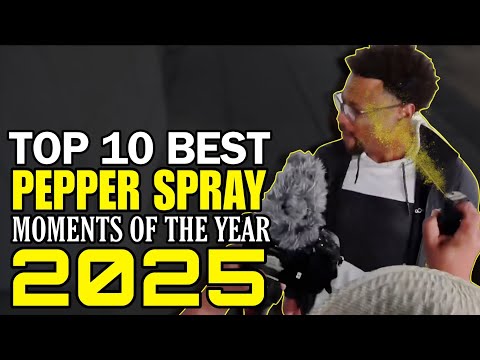 TOP 10 BEST PEPPER SPRAY MOMENTS OF 2025 | Pepper Spray Compilation | First Amendment Audit