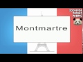 Montmartre - How To Pronounce - French Native Speaker