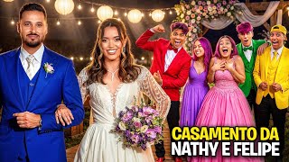 FOMOS NO CASAMENTO DA NATHY E FELIPE *Perdemos o casamento ?