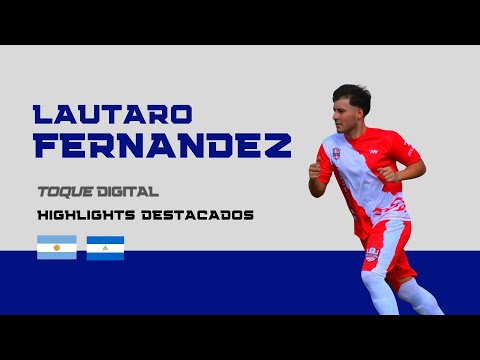 Lautaro Fernandez | Higlights año 2025