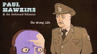 Paul Hawkins & The Awkward Silences - Johnny