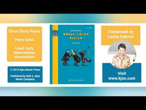 Funny Jugglers (NFMC Elementary 4) | From Three Circus Pieces by Larisa Suknov | KJOS Music Company