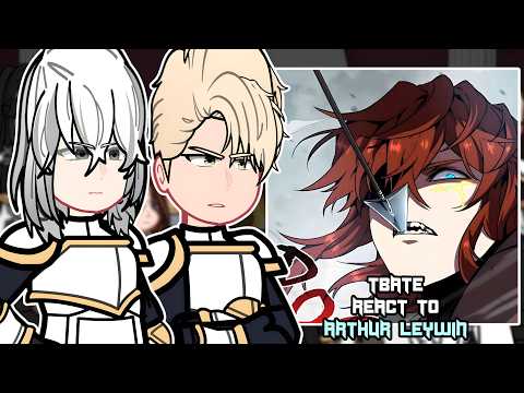 TBATE react to Arthur Leywin | TBATE REACT | GACHA REACT