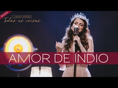 Amor de Índio (Beto Guedes/Ronaldo Bastos) | Lorenza Pozza | AO VIVO