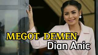 Download lagu Megot demen-Dian anic (lirik video) mp3 Download lagu Megot demen-Dian anic (lirik video) mp3