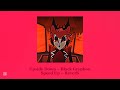 Upside Down Speed Up Reverb Hazbin Hotel Black Gryphon