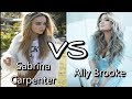 Vocal Battle Sabrina Carpenter VS Ally Brooke