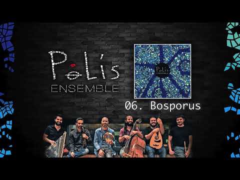 POLIS Ensemble - Bosporus (Official Audio Clip)