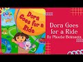 Stories For Kids Read Aloud Dora The Explorer Dora Goes For A Ride READ ALONG VIDEO